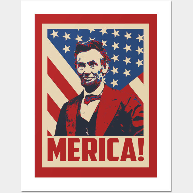 Abraham Lincoln Merica 4th Of July Wall Art by mia_me